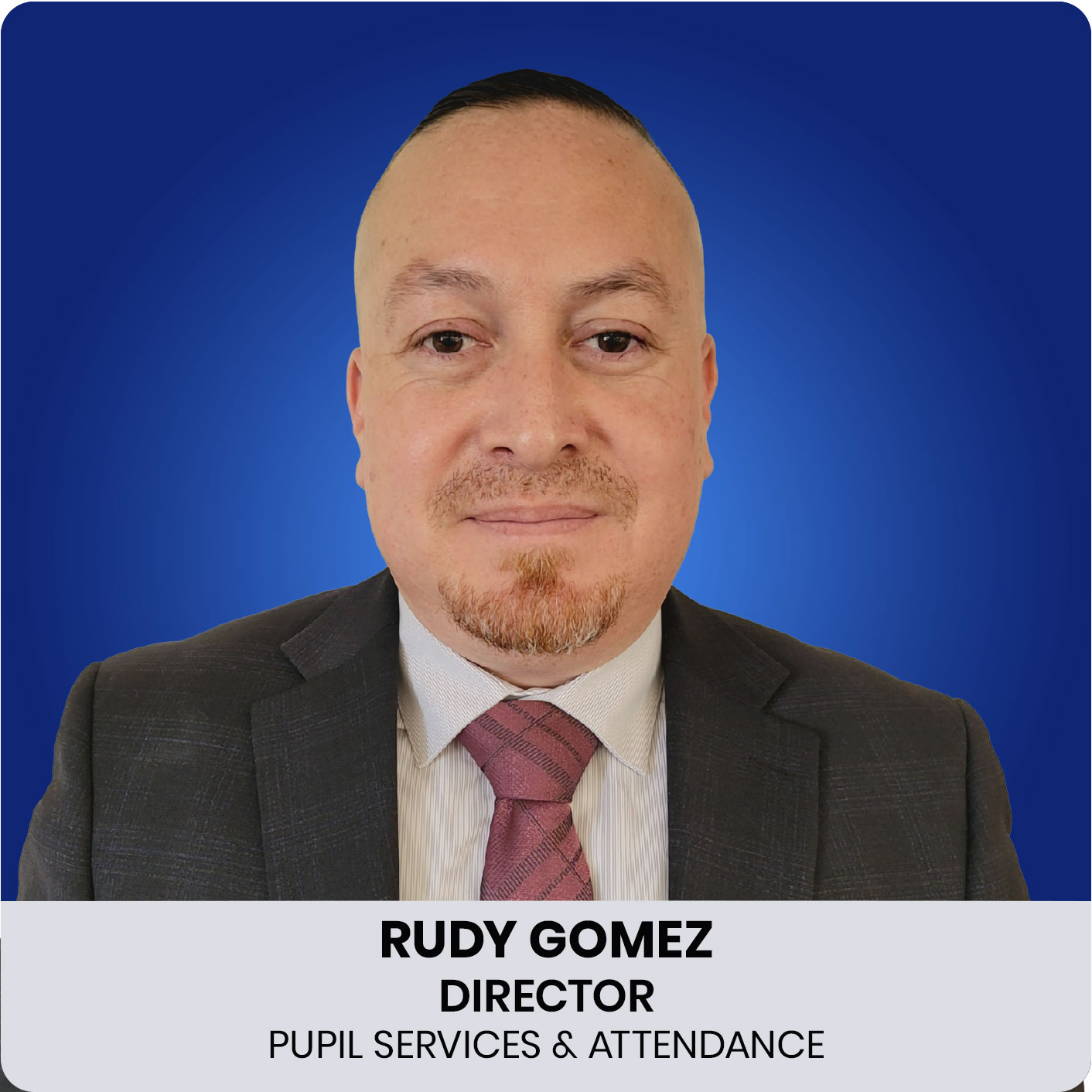  Rudy Gomez, Director, PSA